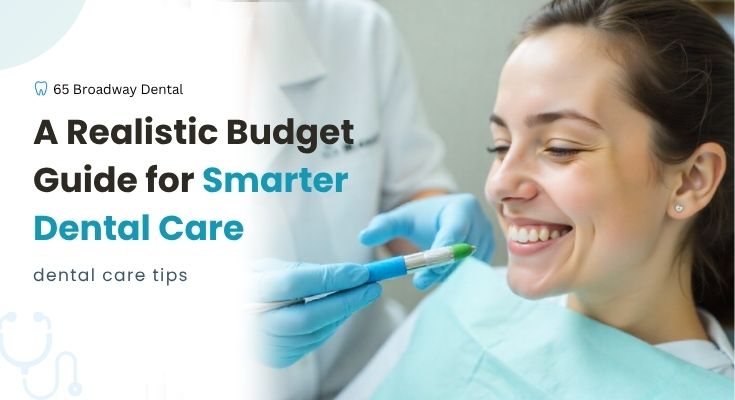 Dental Care on $50 a Month: A Realistic Budget Guide